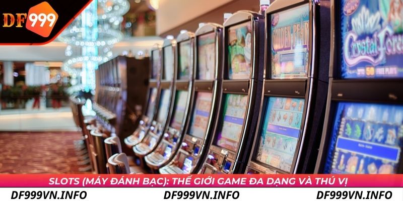 Thế giới game đa dạng và thú vị trên casino DF999